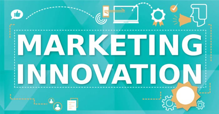 Kỹ thuật Innovation trong lĩnh vực kinh doanh và Digital Marketing