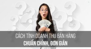 Cách Tính Chi Phí Bán Hàng Online