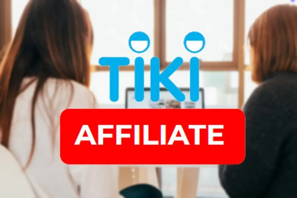 Tiếp Thị Liên Kết Tiki