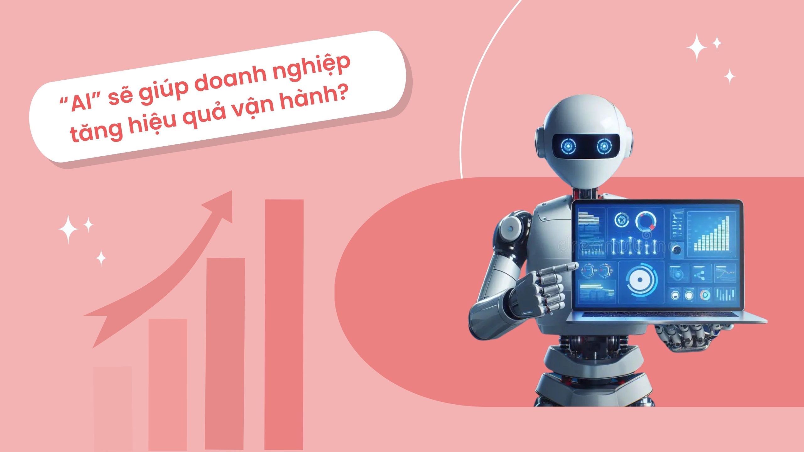 Tối Ưu Vận Hành Với Các Giải Pháp AI & Automation