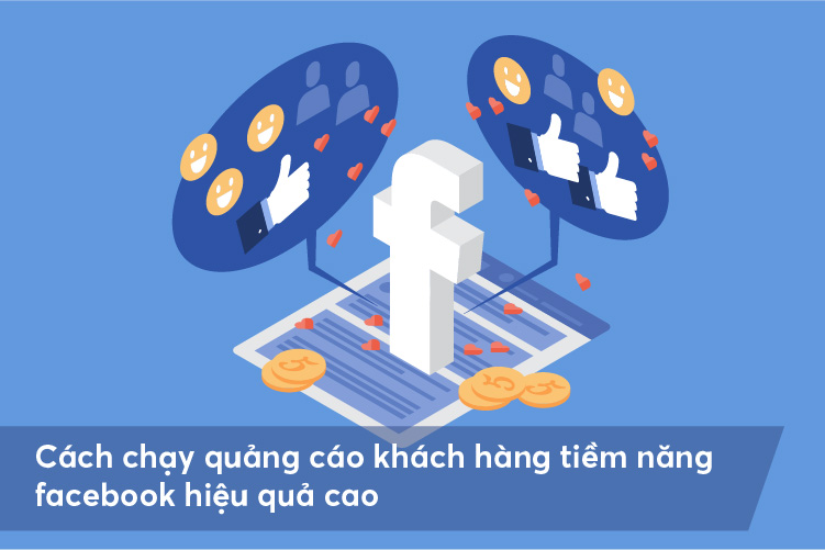 Hướng dẫn chạy quảng cáo khách hàng tiềm năng