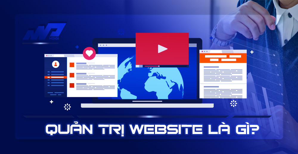 Làm sao để quản trị website trọn gói dễ dàng mà không cần biết code