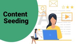 Content Seeding là gì