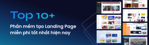 Phần Mềm Thiết Kế Landing Page