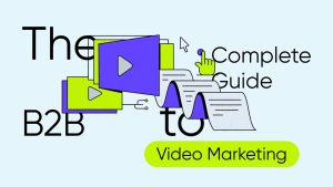 Video Marketing B2B