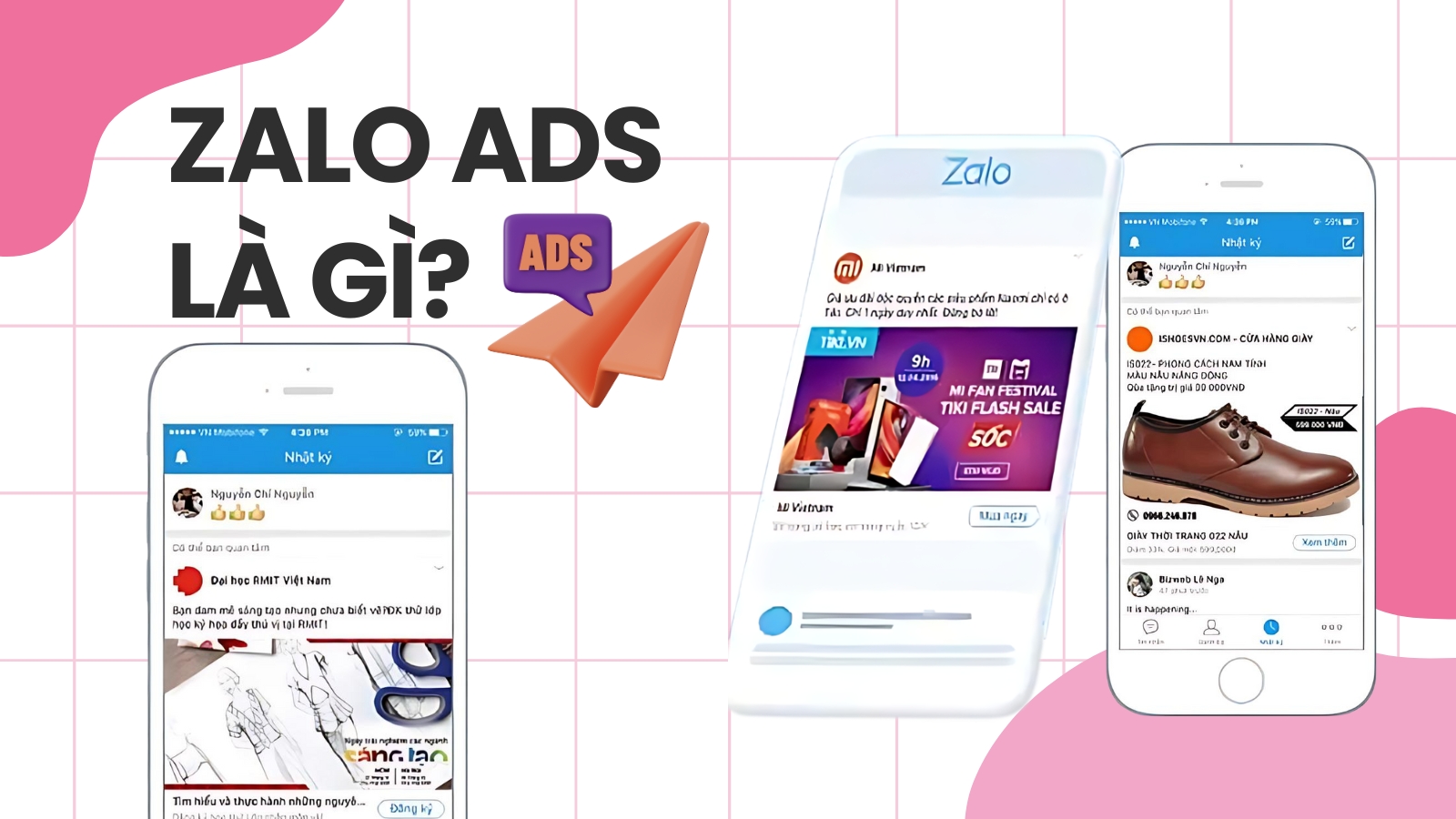 Các Hình Thức Quảng Cáo Zalo Ads Phổ Biến và Ứng Dụng Digital Marketing