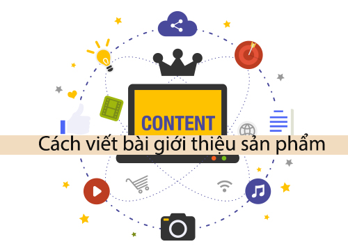 Viết Content Cho Sản Phẩm