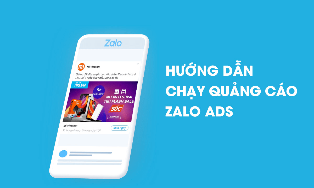 Hướng dẫn vận hành Zalo Ads từ A – Z cho người mới bắt đầu