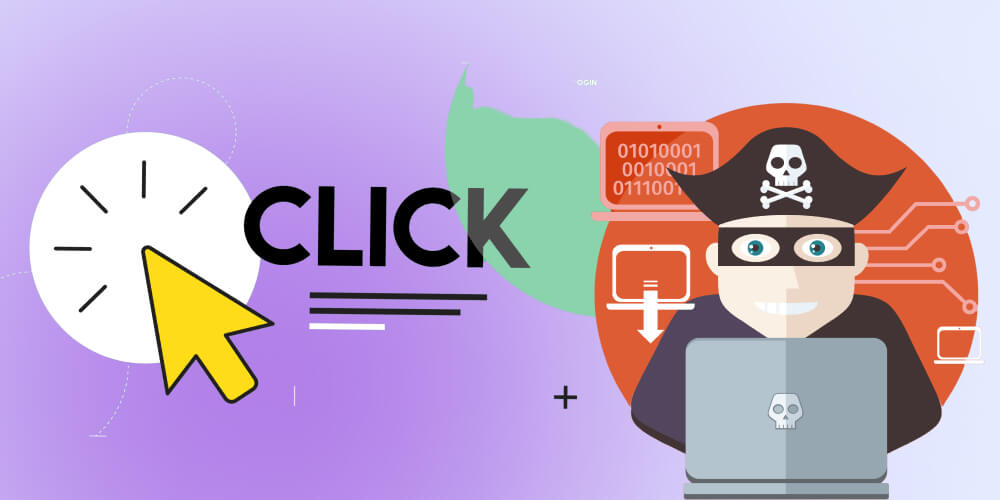 Click Tặc Là Gì? Các Dạng Click Ảo Phổ Biến