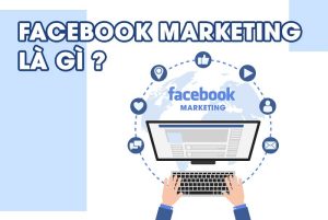Chiến Lược Marketing trên Facebook
