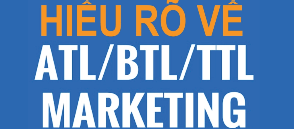 Câu Hỏi Thường Gặp Về ATL, BTL, TTL Trong Marketing