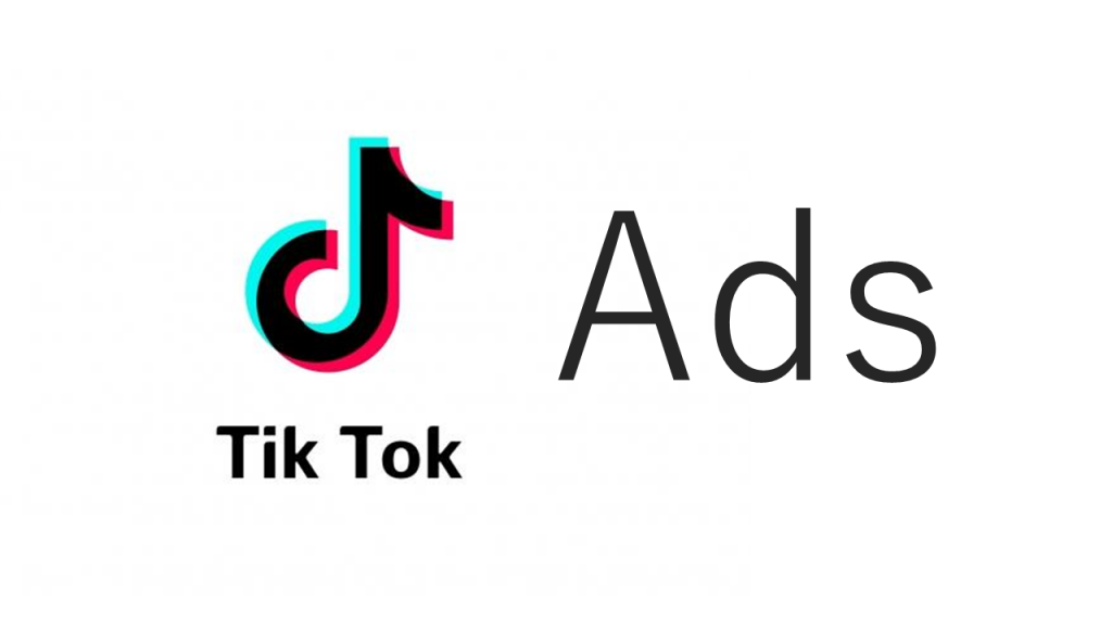 TikTok và TikTok Ads Là Gì?