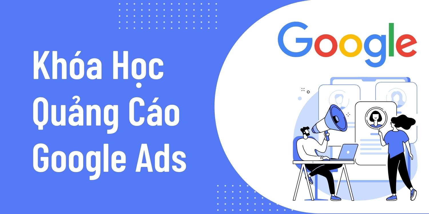 Lợi Ích Của Các Khóa Học Google Ads Miễn Phí