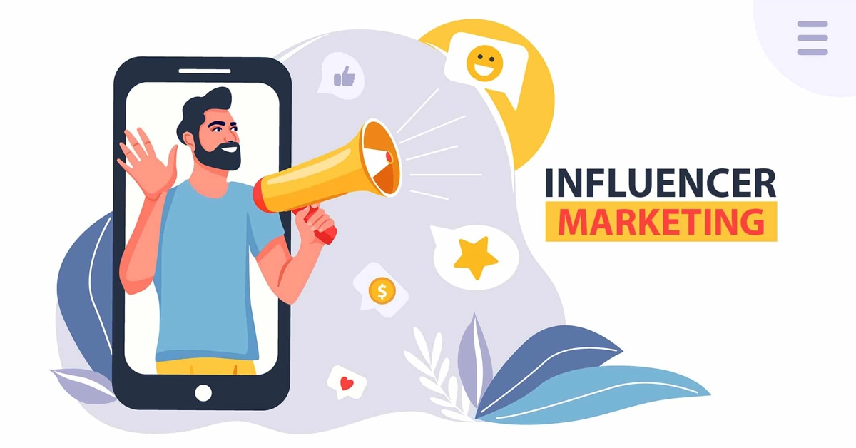 6 Bước Xây Dựng Chiến Lược Influencer Marketing Hiệu Quả Trong Digital Marketing