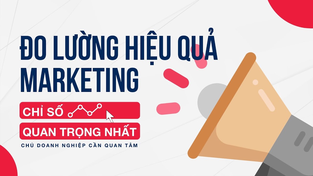 Các Chỉ số Đo lường Hiệu quả Quảng cáo YouTube Quan trọng cho Doanh nghiệp