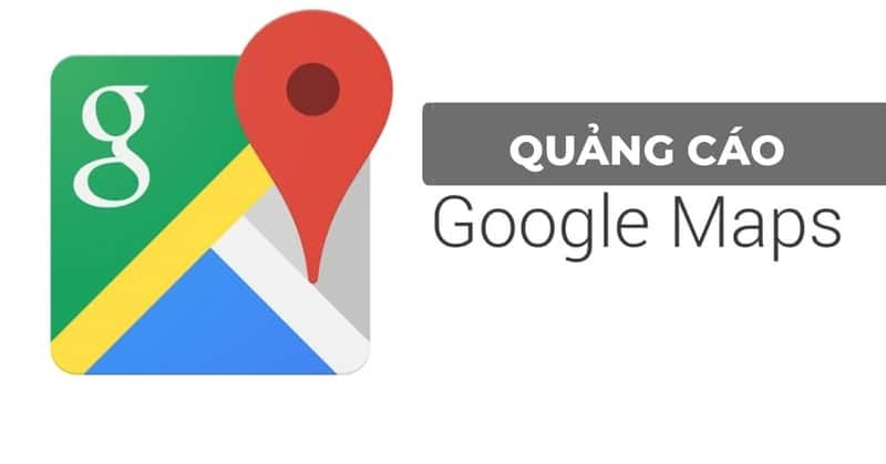 Quảng Cáo Google Maps