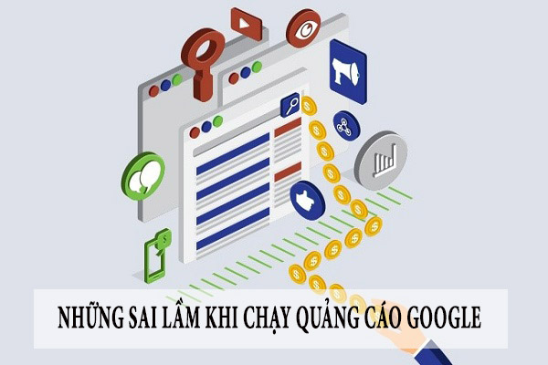 Những Sai Lầm Thường Gặp Khi Chạy Google Ads