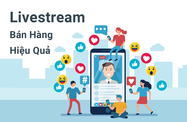 Học Cách Live Stream Bán Hàng
