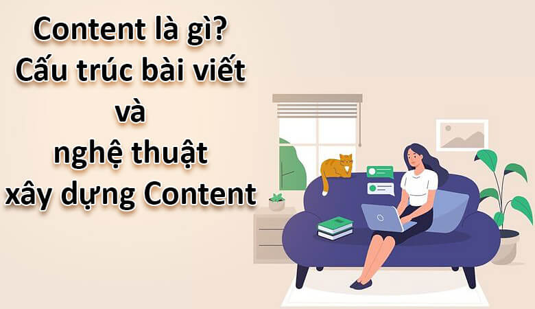 Vì Sao Content Hay Quan Trọng Trong Digital Marketing?