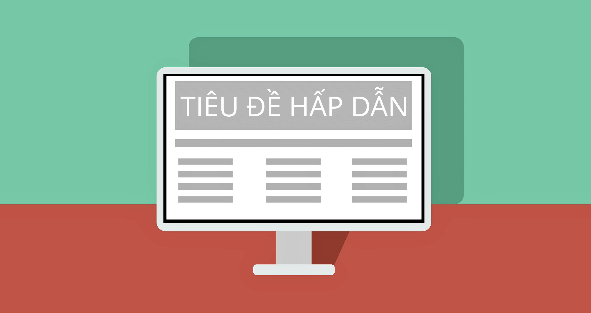 Tiêu đề hấp dẫn