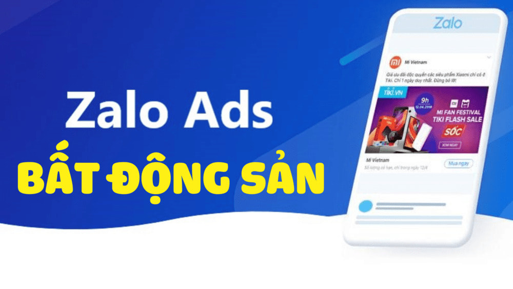 Quảng Cáo Bất Động Sản Trên Zalo