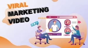 Làm Video Viral Marketing