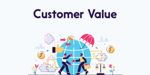 Customer Value là gì
