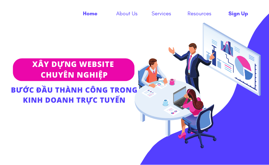 2. Xây Dựng Sự Hiện Diện Trực Tuyến Chuyên Nghiệp